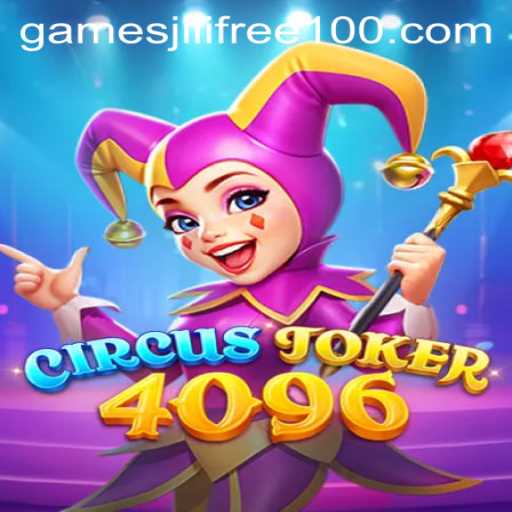 Exploring CircusJoker4096 Amidst the Jili Games Free 100 Offer
