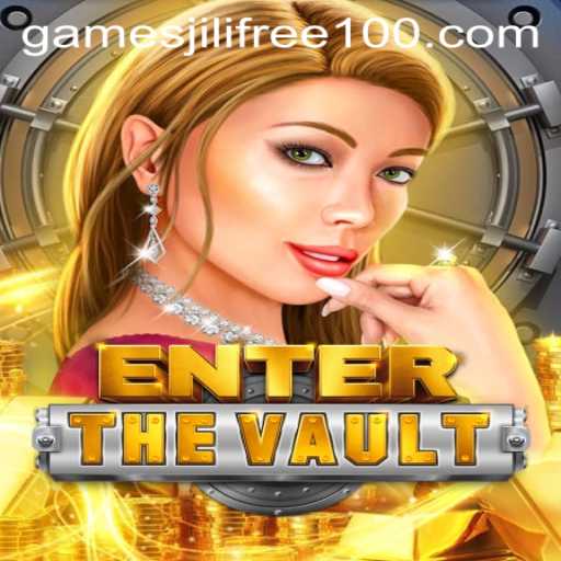 Unlocking Adventure: Exploring EntertheVault and the Perks of Jili Games Free 100