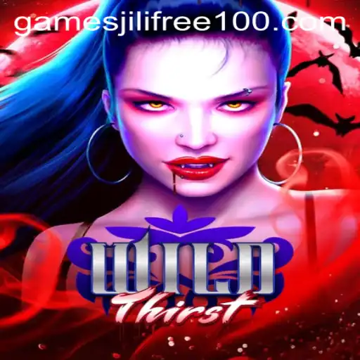 Discover the Excitement of WildThirst: A New Adventure in Gaming